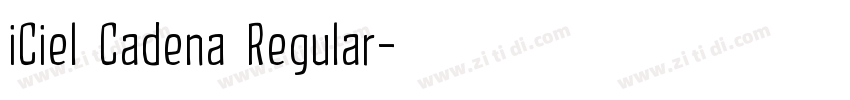 iCiel Cadena Regular字体转换